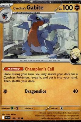 Cynthia's Gabite 103/182 Destined Rivals Ungraded