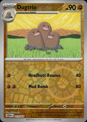 Dugtrio 051/165 151 Ungraded
