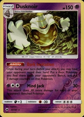Dusknoir 53/147 Burning Shadows Ungraded