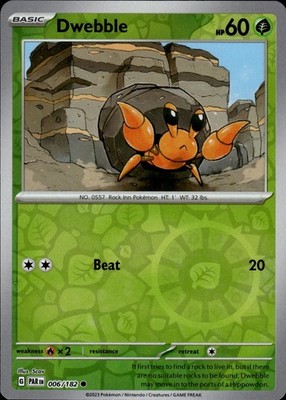 Dwebble 006/182 Paradox Rift Ungraded