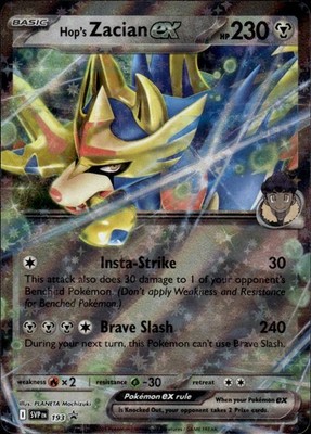 Hop's Zacian ex SVP193 Scarlet & Violet Promo Ungraded
