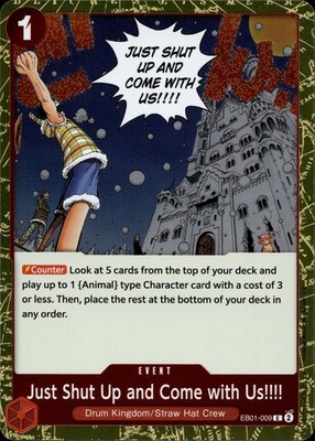 Just Shut Up and Come with Us!!!! (Pirate Foil) EB01-009 Premium Booster -The Best- Vol. 2 Ungraded
