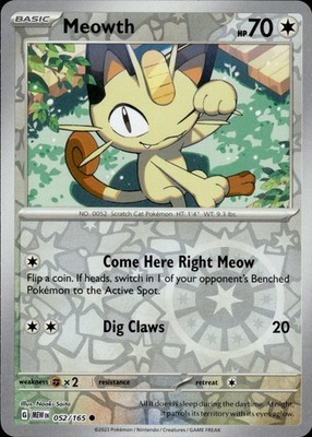 Meowth 052/165 151 Ungraded