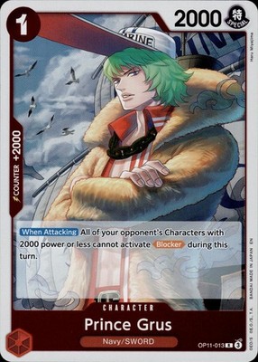 Prince Grus OP11-013 A Fist of Divine Speed Ungraded