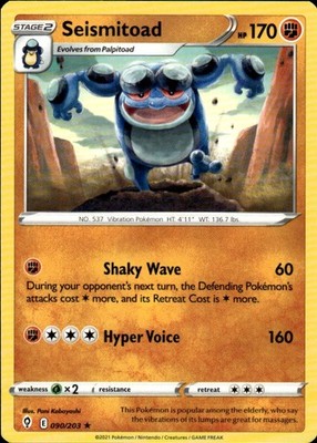 Seismitoad 090/203 Evolving Skies Ungraded