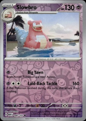 Slowbro 080/165 151 Ungraded
