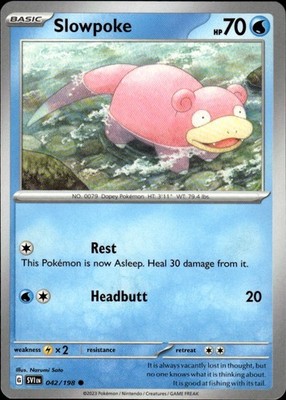 Slowpoke 042/198 Scarlet & Violet Ungraded