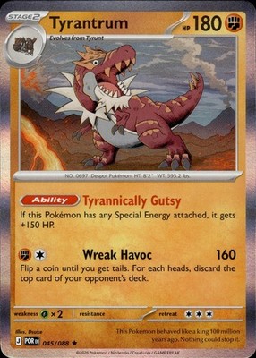 Tyrantrum 045/088 Perfect Order Ungraded